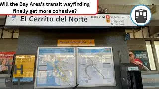 Пилотный проект по установке указателей для общественного транспорта Bay Area на станции Эль-Серр...
