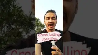 Meaning of Cross Selling || Meaning of Upselling #Shorts