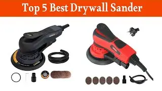Top 5 Best Drywall Sander in 2025