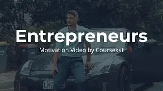 Entrepreneur- Motivation & Mindset Video