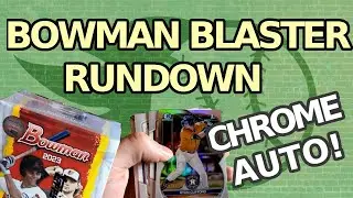 (2) 2023 Bowman Blaster Rundown: Chrome Auto!