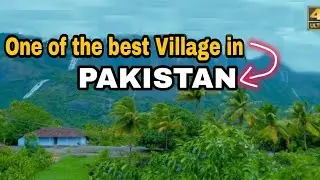 Exploring the Most Beautiful Villages of Pakistan | Discovering the Beauty of Rural Pakistan #rural