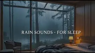 Lie Down on Your Bed, Close Your Eyes & Fall Asleep Fast with Relaxing Rain Sounds Tonight