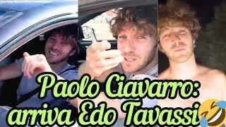 PAOLO CIAVARRO va a prendere EDOARDO TAVASSI e MICOL INCORVAIA in aeroporto e cucina per tutti