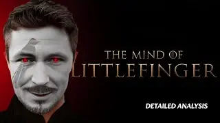 Game of Thrones Psychology - Littlefinger's Manipulation Tactics Explained (Sleep Learning)