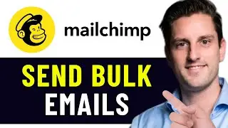 HOW TO USE MAILCHIMP TO SEND BULK EMAILS 2026! (FULL GUIDE)