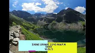 Zadni Granat (2240 m.n.p.m) TATRY