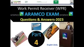 Saudi Aramco Direct EXAM of Work Permit Receiver Questions & Answers 2023 Part 4 Urdu & English