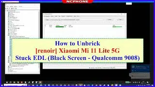 Unbrick Xiaomi Mi 11 Lite 5G hard bricked | Unbrick Mi 11 Lite 5G stuck EDL - Black Screen