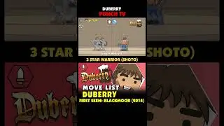 Punch TV: DUBERRY Move List -⭐⭐⭐3 Star Warrior (Shoto)