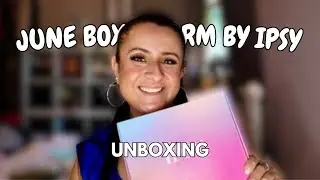 JUNE BOXYCHARM BY IPSY UNBOXING ✨