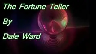 The Fortune Teller by Dale Ward