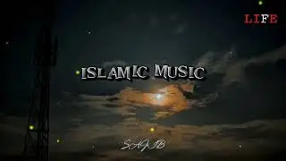 Life - Subhan Allah | New Islamic Background Music | Copyright Free Music | ( Life Offical ) |