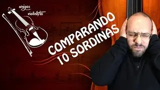 Amigos Violinistas: 3·Comparando 10 Sordinas