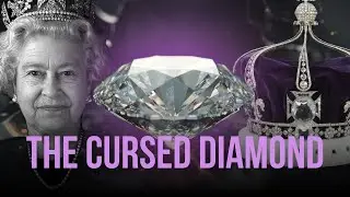 The Cursed Diamond in the British Crown | The True Story of Koh-i-Noor