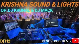 Krishna dj Sound & lights (AT. Bhensudla)Garba Dance( Op.Dj Krunal & Dj Mack) Dj H2(DesiDjDholkiMix)