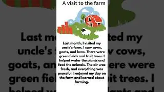 A VISIT TO THE FARM /short essay for kids #shorts #learnenglish #learnkids #essay