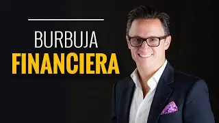 Qué es una burbuja financiera y cómo vender a tiempo / Juan Diego Gómez