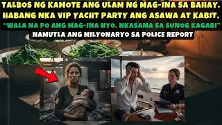 TALBOS NG KAMOTE ANG ULAM NG MAG-INA SA BAHAY, HABANG NKA VIP YACHT PARTY ANG ASAWA AT KABIT