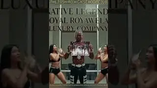 THE TOSHIRO HIGH SCHOOL CLUB BALLERS🌎DYNASTY NATIVE LEGENDS ROYAL ROYAWELAR LUXURY COMPANY🚗💎👔BRAND✔️
