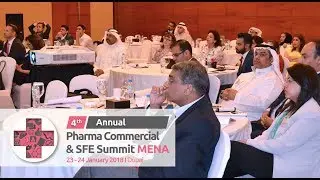 4th Annual Pharma Commercial and SFE Summit MENA, 23 - 24 January 2018