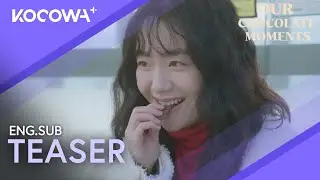 [NOW STREAMING] How To Create The Ultimate Chocolate 🍫 | Our Chocolate Moments | KOCOWA+