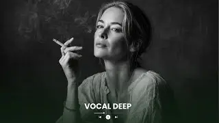Smooth Deep House Lounge Mix 2025 🌙 Chill Night & Dreamy Vibes