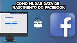 Como Mudar Data de Nascimento do Facebook Pelo PC 2026