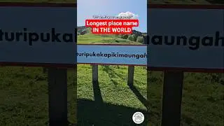 The Longest Place Name on Earth!#newzealand #taumata #northisland