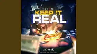 Keep It Real