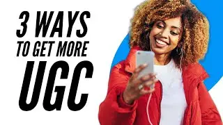 3 Easy Ways to Get More User Generated Content for Your Ecommerce Store (UGC) | Ecommerce Marketing