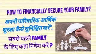 PROTECT Your Family's Future with a Solid Financial Plan!