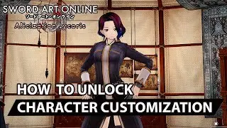 Sword Art Online: Alicization Lycoris - How To Unlock Character Customization Guide