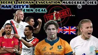 Secret UK Evacuation, Backpacker Killer Dies & &pound;1Bn Man City Deal #breakingnews @AkNews1176 
