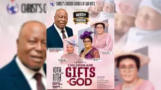 NEEDY PROGRAM || THEME: CHILDREN ARE GIFTS FROM GOD || FRIDAY 10TH OCTOBER 2025.