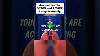 Unlock Lung Power: Ancient Leaf Heals Damage in 48 Hours!