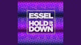 Hold It Down (Extended Mix)
