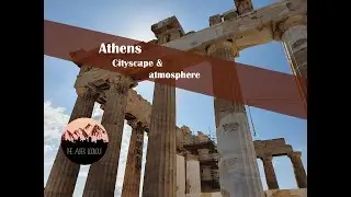 What does Athens look like? - cityscape and atmosphere - no comment