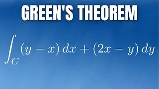 How to Use Green's Theorem: Example with Integral((y - x)dx + (2x - y)dy), y - x, y = x^2 - 2x