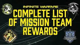 Mission Team Rewards - Complete List for Infinite Warfare
