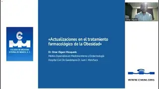 Sesión: Actualización en el tratamiento farmacológico de la obesidad
