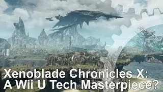 Xenoblade Chronicles X Wii U Tech Analysis/Frame-Rate Test
