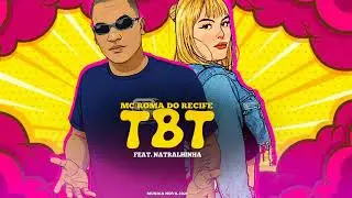 NATRALHINHA, MC ROMA DO RECIFE - TBT