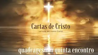 Cartas de Cristo - nona carta