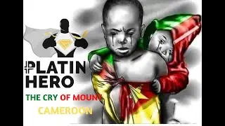 THE CRY OF MOUNT CAMEROON