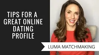 5 Tips For A Great Online Dating Profile