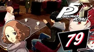 The Final Hour! | Persona 5 Royal (Part 79) [Merciless - Blind]