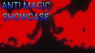 ANTI MAGIC SHOWCASE | Meu Addon de Black Clover