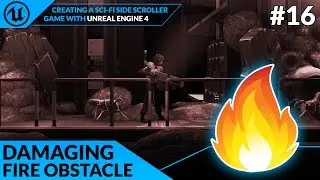 Damaging Player With Fire - #16 Creating A SideScroller With Unreal Engine 4