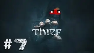 Thief Gameplay Walkthrough | Part 7 | The Brothel